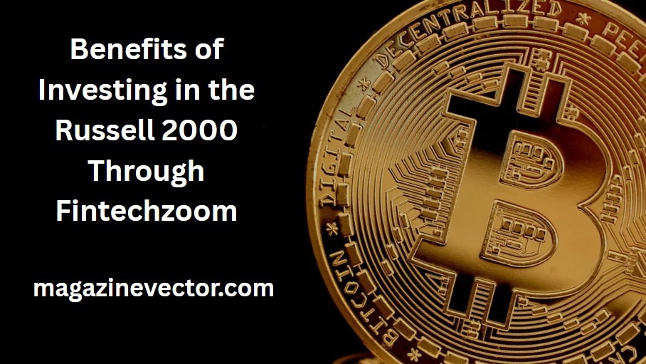 Fintechzoom.com Russell 2000: Your Gateway to Small-Cap Growth 3 fintechzoom.com russell 2000 fintechzoom.com russell 2000