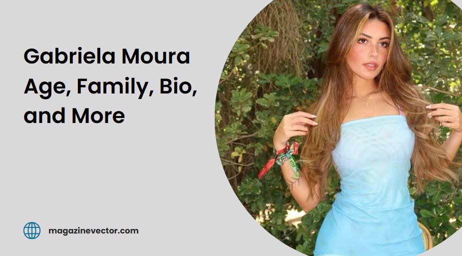 gabriela moura age